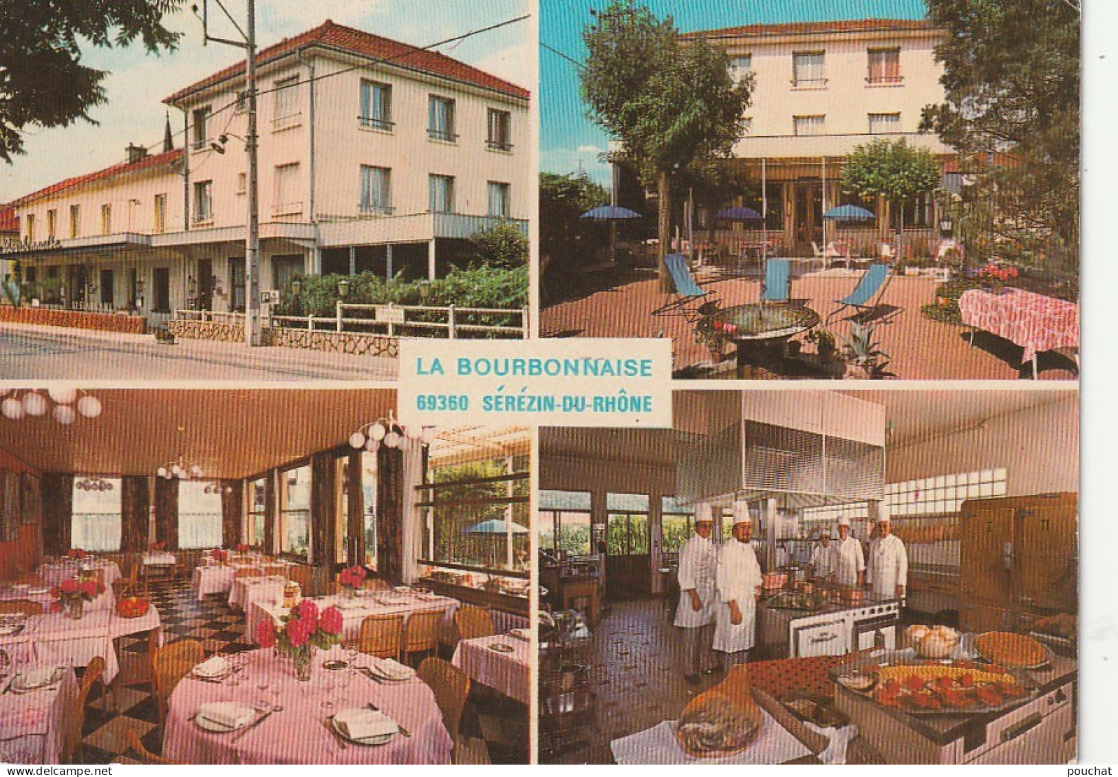 IN 7 - (69)  SEREZIN DU RHONE - HOTEL , RESTAURANT "LA BOURBONNAISE" - CARTE  MULTIVUES COULEURS  - 2 SCANS  - Andere & Zonder Classificatie