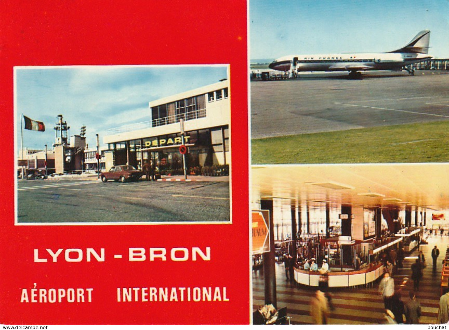 IN 7 - (69)  LYON BRON - AEROPORT INTERNATIONAL  - CARTE  MULTIVUES COULEURS : AEROGARE , CARAVELLE  - 2 SCANS  - Bron