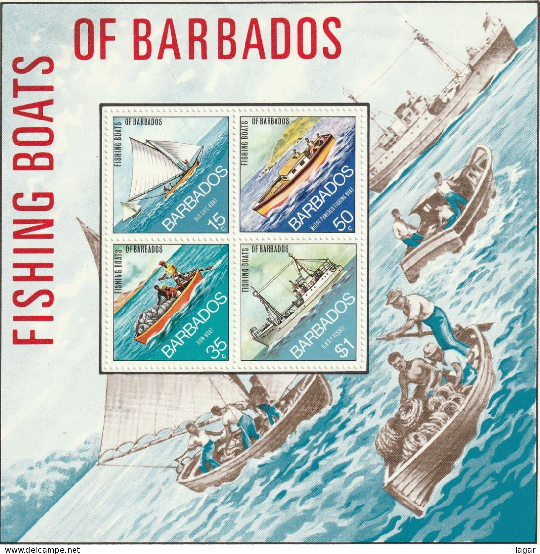 THEMATIC TRANSPORT:  FISHING BOATS.  OLD SAIL BOAT, ROWING-BOAT, MOTOR FISHING BOAT, CALAMAR   - MS -   BARBADOS - Marítimo
