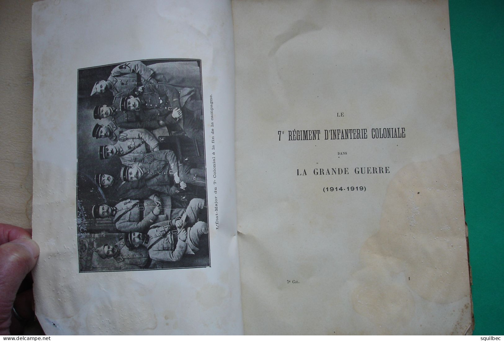 Historique Du 7eme Régiment D'infanterie Coloniale Dans La Guerre 14-18 , AISNE , Chemin Des Dames Reims, Herpy - 1914-18