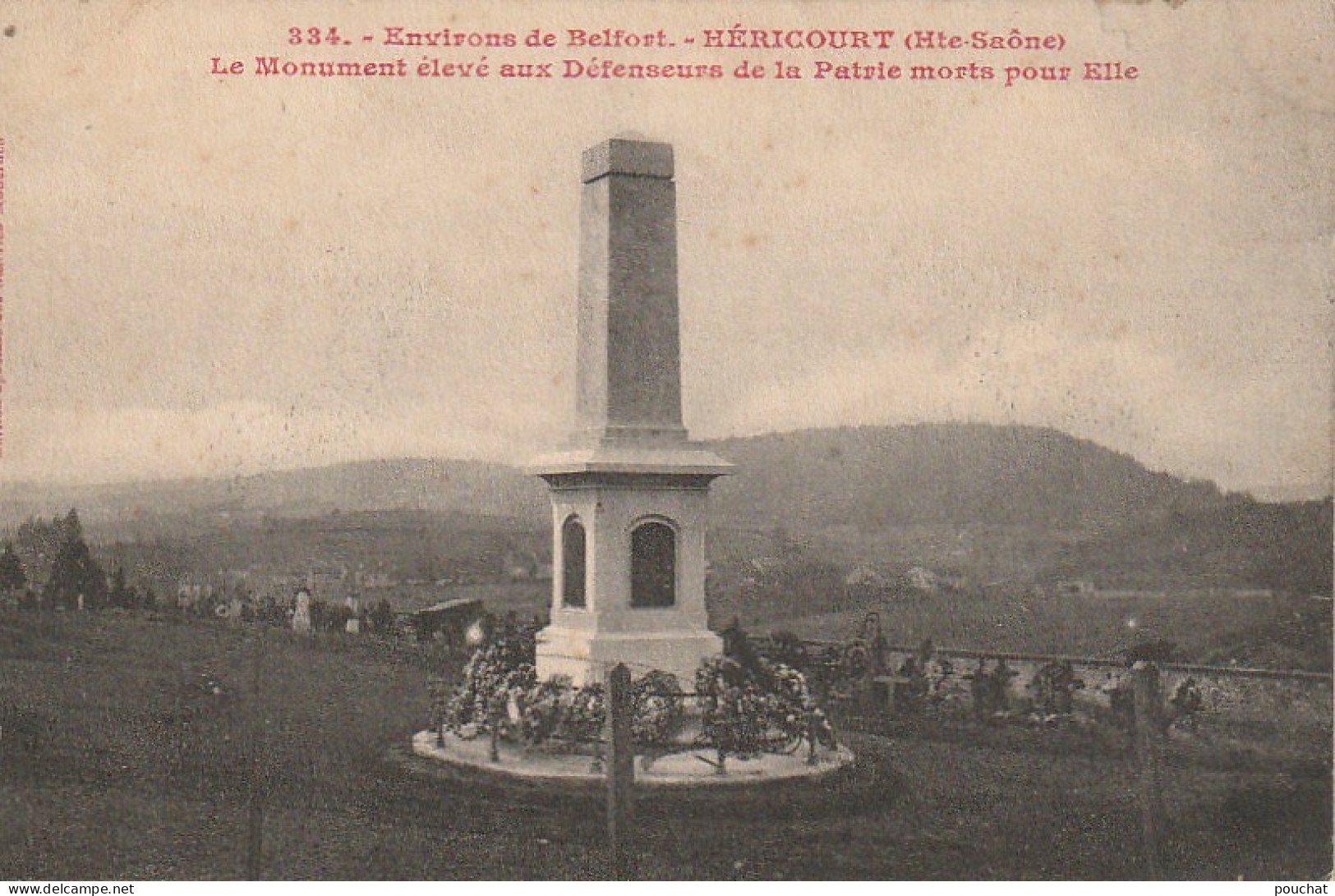 IN 10 - (70) ENVIRONS DE BELFORT - HERICOURT -  MONUMENT ELEVE AUX DEFENSEURS DE LA PATRIE MORTS POUR ELLE- 2 SCANS - Other & Unclassified
