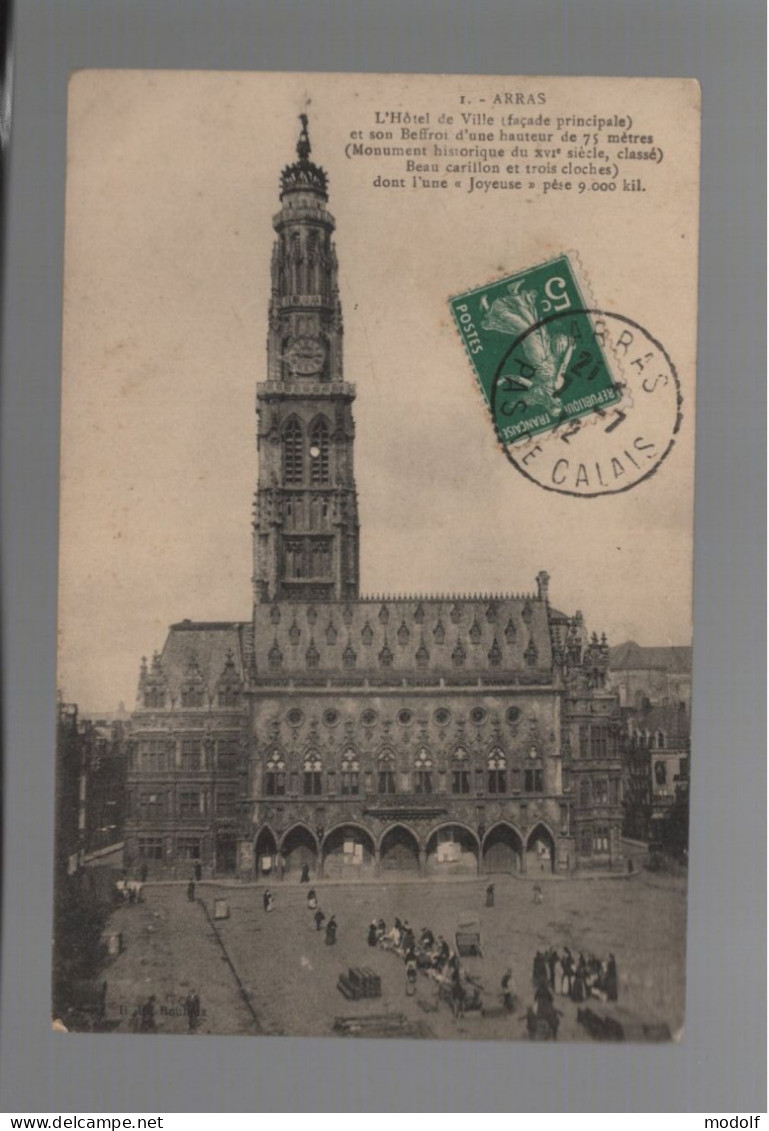 CPA - 62 - Arras - L'Hôtel De Ville Et Son Beffroi - Circulée En 1912 - Arras