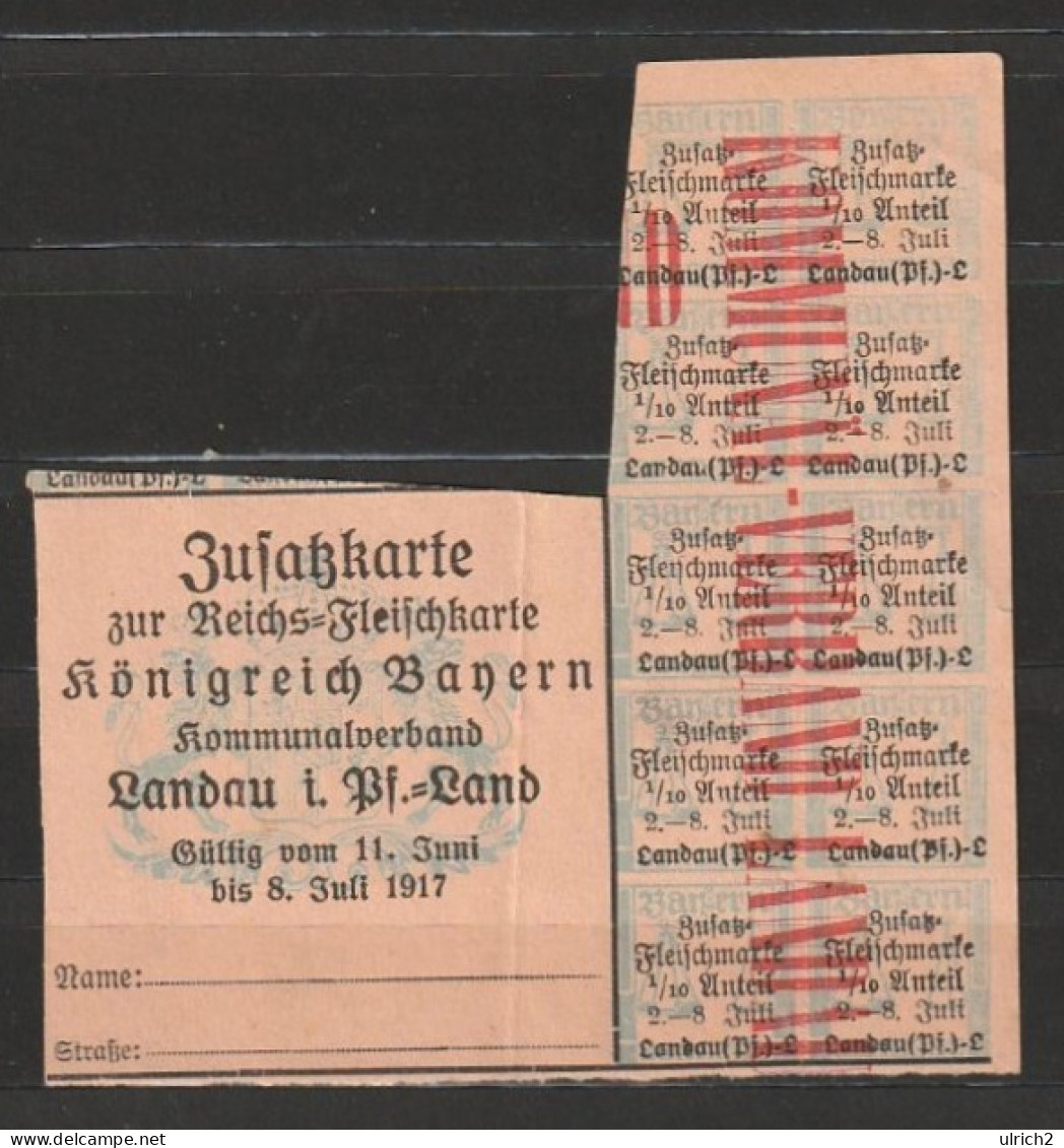 Reichs-Fleischkarte Zusatzkarte Königreich Bayern - Landau Pfalz - 1917  (68992) - Historical Documents