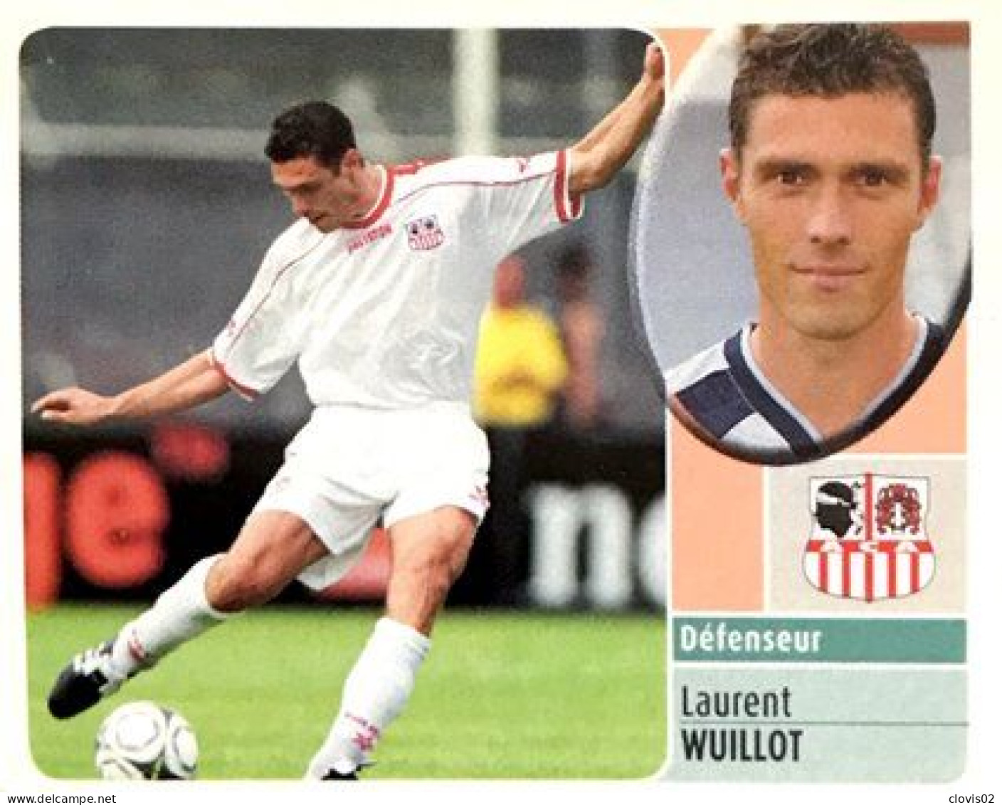 2 Laurent Wuillot - AC Ajaccio - Panini France Foot 2003 Sticker Vignette - Edizione Francese