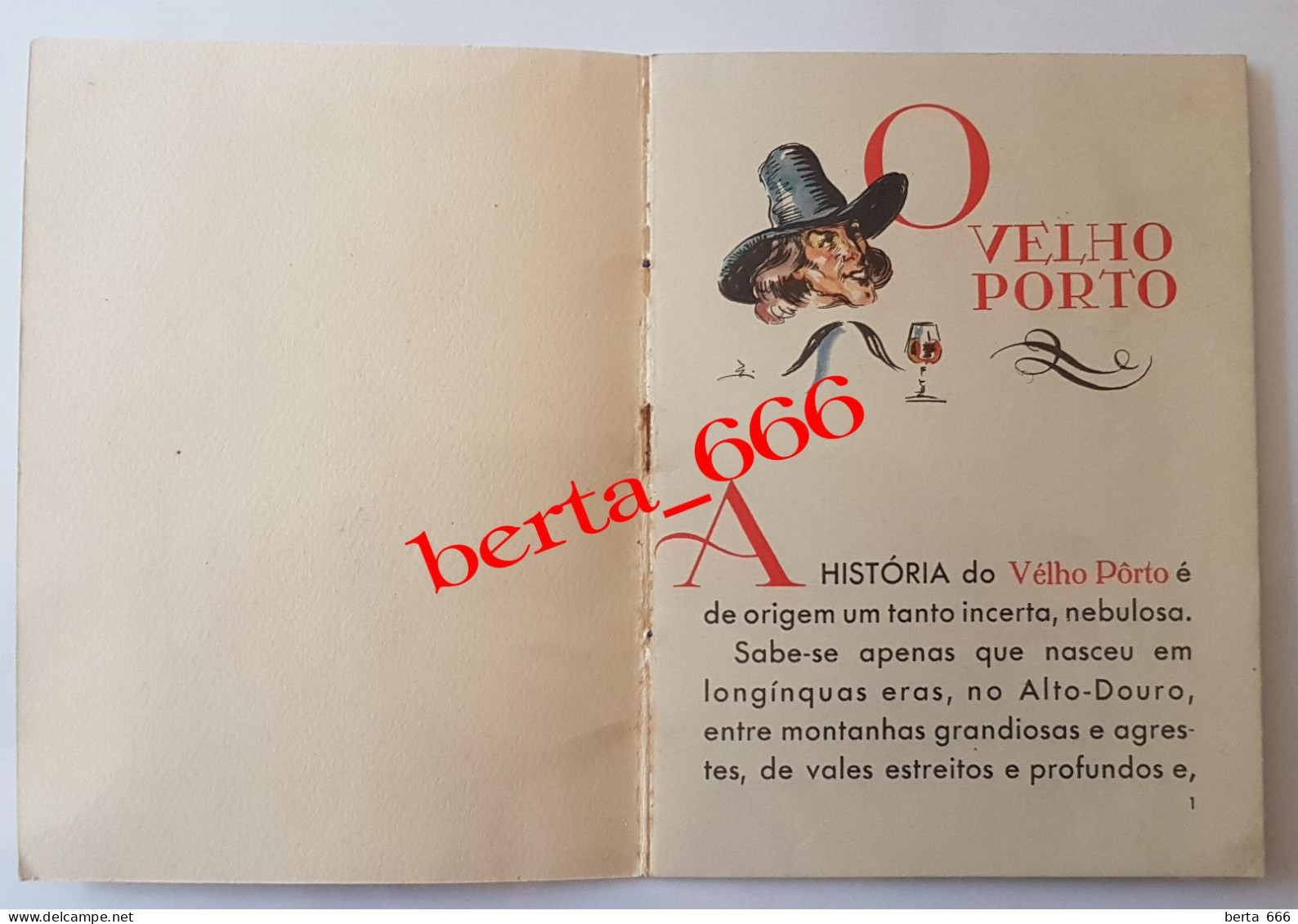 O Velho Porto * Livro Edição Instituto Do Vinho Do Porto * 1940 * História Com Ilustrações Carlos Carneiro - Historische Dokumente