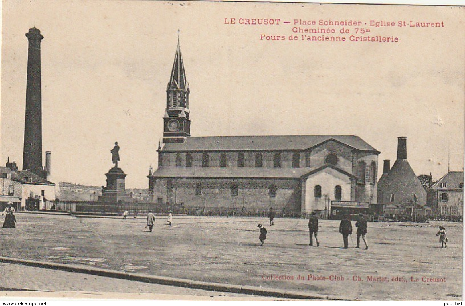 IN 12 - (71) LE CREUSOT - PLACE SCHNEIDER - EGLISE SAINT LAURENT - FOURS DE L'ANCIENNE CRISTALLERIE - 2 SCANS  - Le Creusot