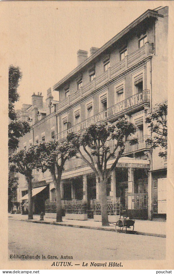 IN 12 - (71) AUTUN  - LE NOUVEL HOTEL (GAUNET LAPLANTE )- 2 SCANS  - Autun