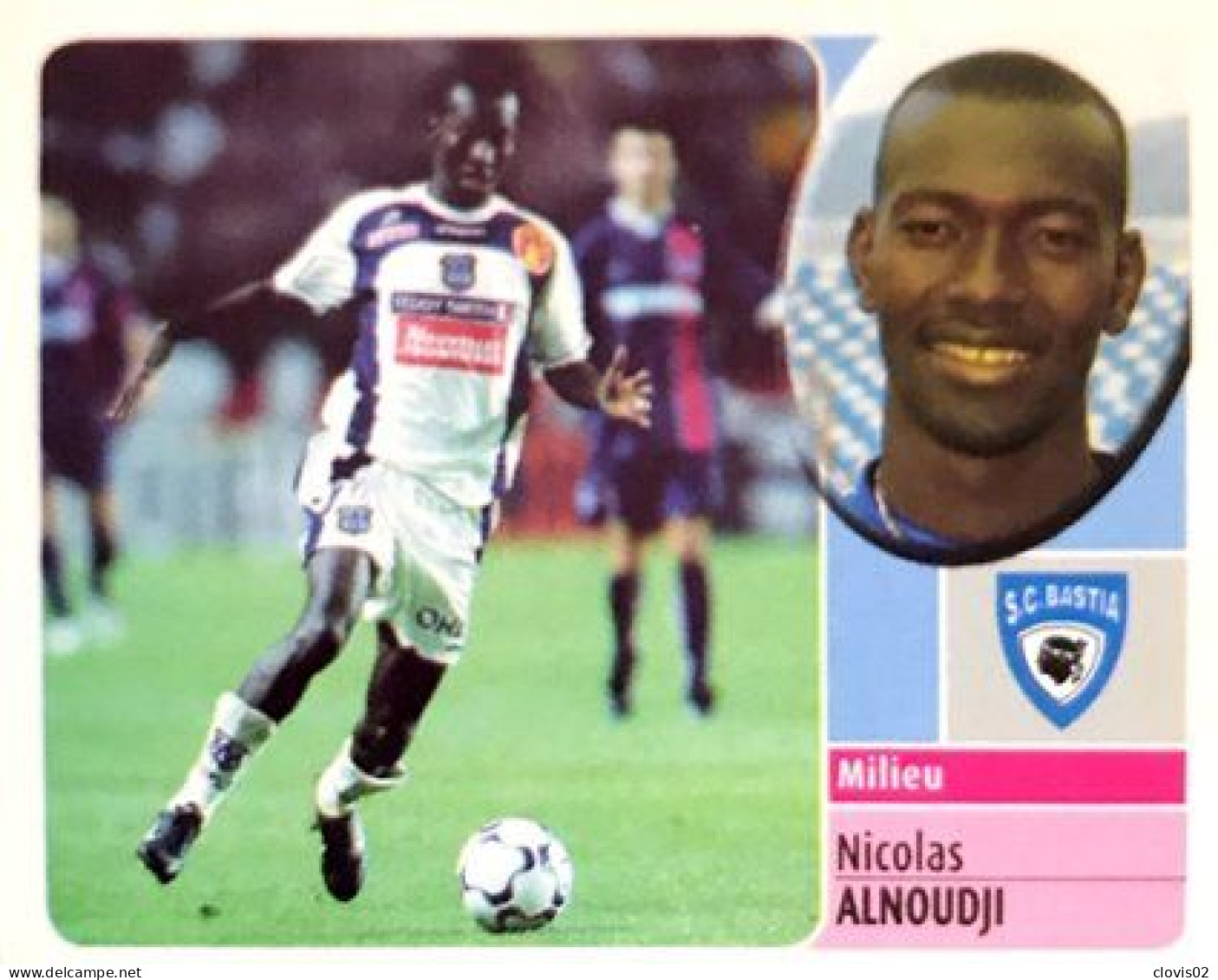 36 Nicolas Alnoudji - SC Bastia - Panini France Foot 2003 Sticker Vignette - French Edition