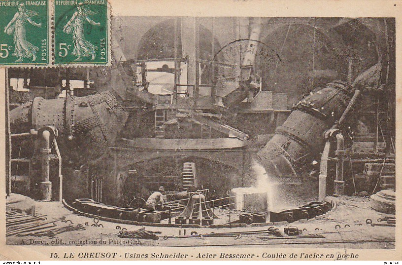 IN 13 - (71)   LE CREUSOT  - USINES SCHNEIDER - ACIER BESSEMER - COULEE DE L'ACIER EN POCHE -  2 SCANS  - Le Creusot