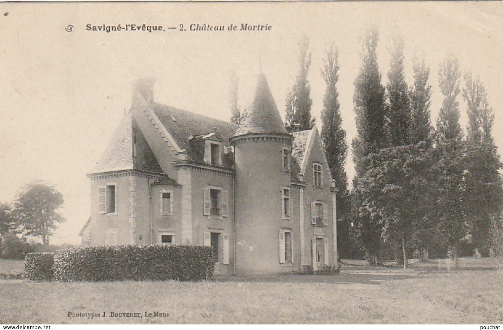 IN 16 - (72)  SAVIGNE L'EVEQUE -  CHATEAU DE MORTRIE  -  2 SCANS - Other & Unclassified