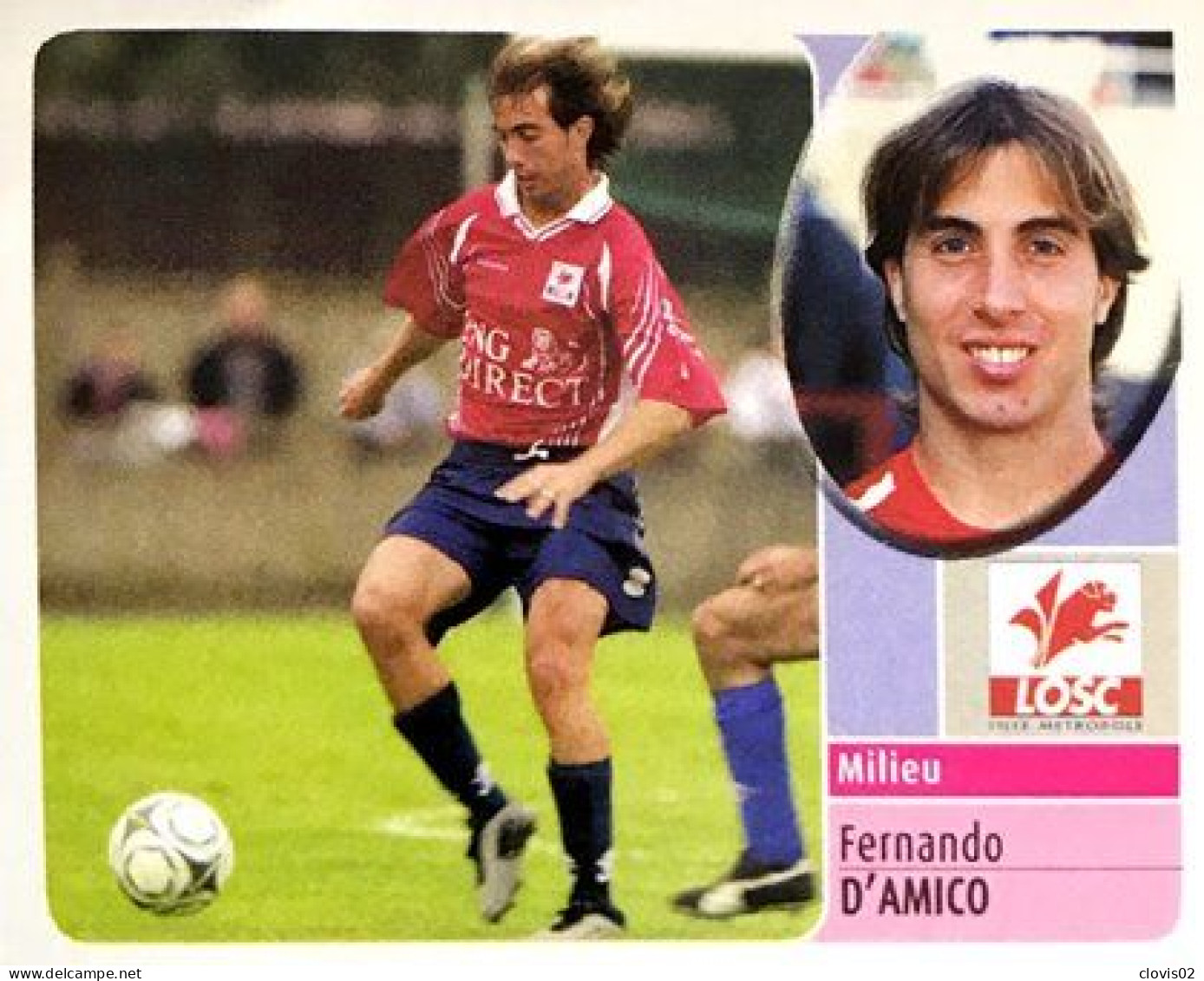 108 Fernando D'Amico - LOSC Lille - Panini France Foot 2003 Sticker Vignette - French Edition