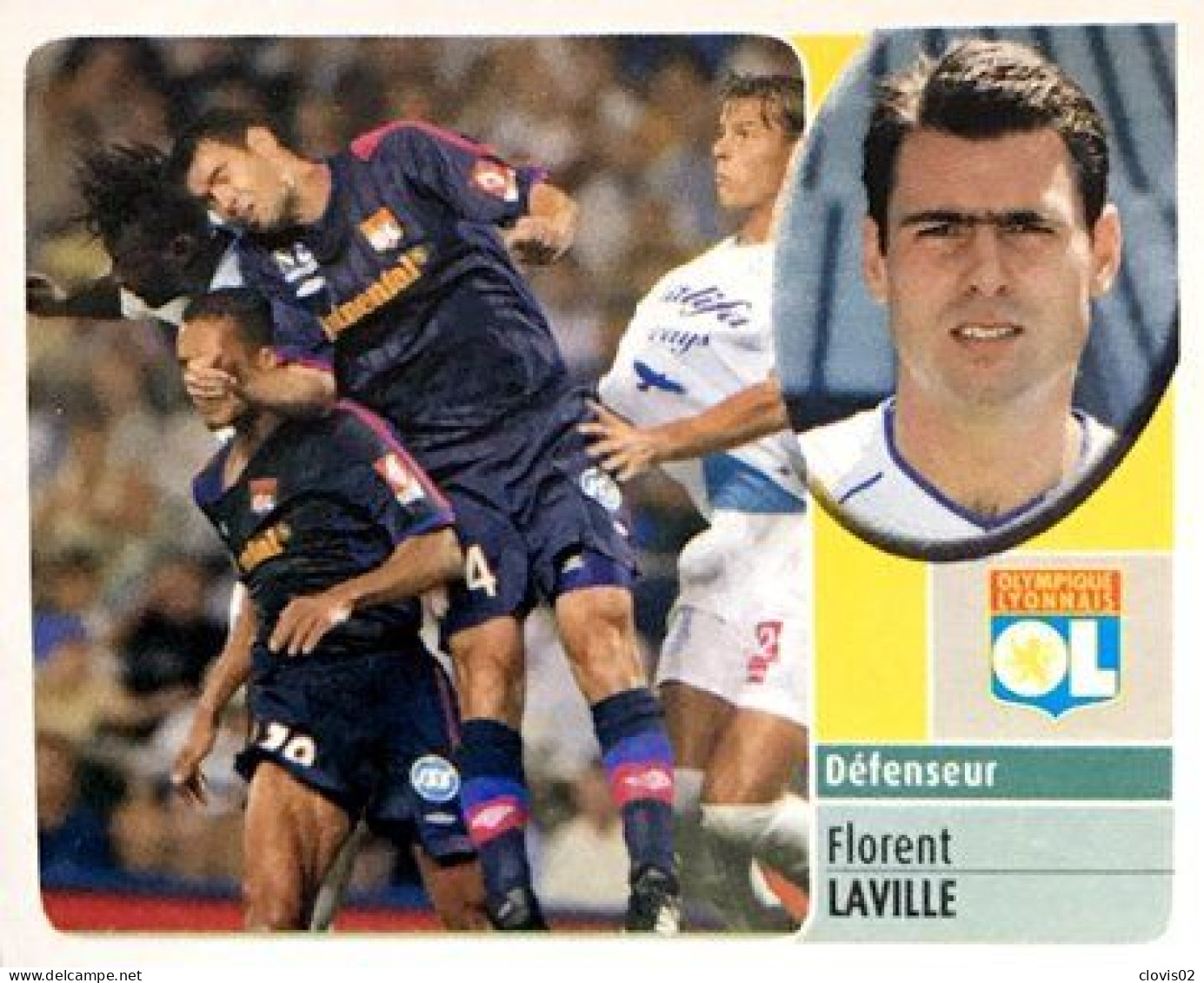 115a Florent Laville - Olympique Lyonnais - Panini France Foot 2003 Sticker Vignette - French Edition