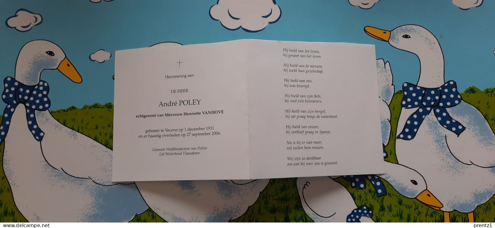 Andre Poley Geb. Veurne 1/12/1931- Getr. H. Vanhove - Hoofdinspecteur Politie- Gest. 27/09/2006 - Devotion Images