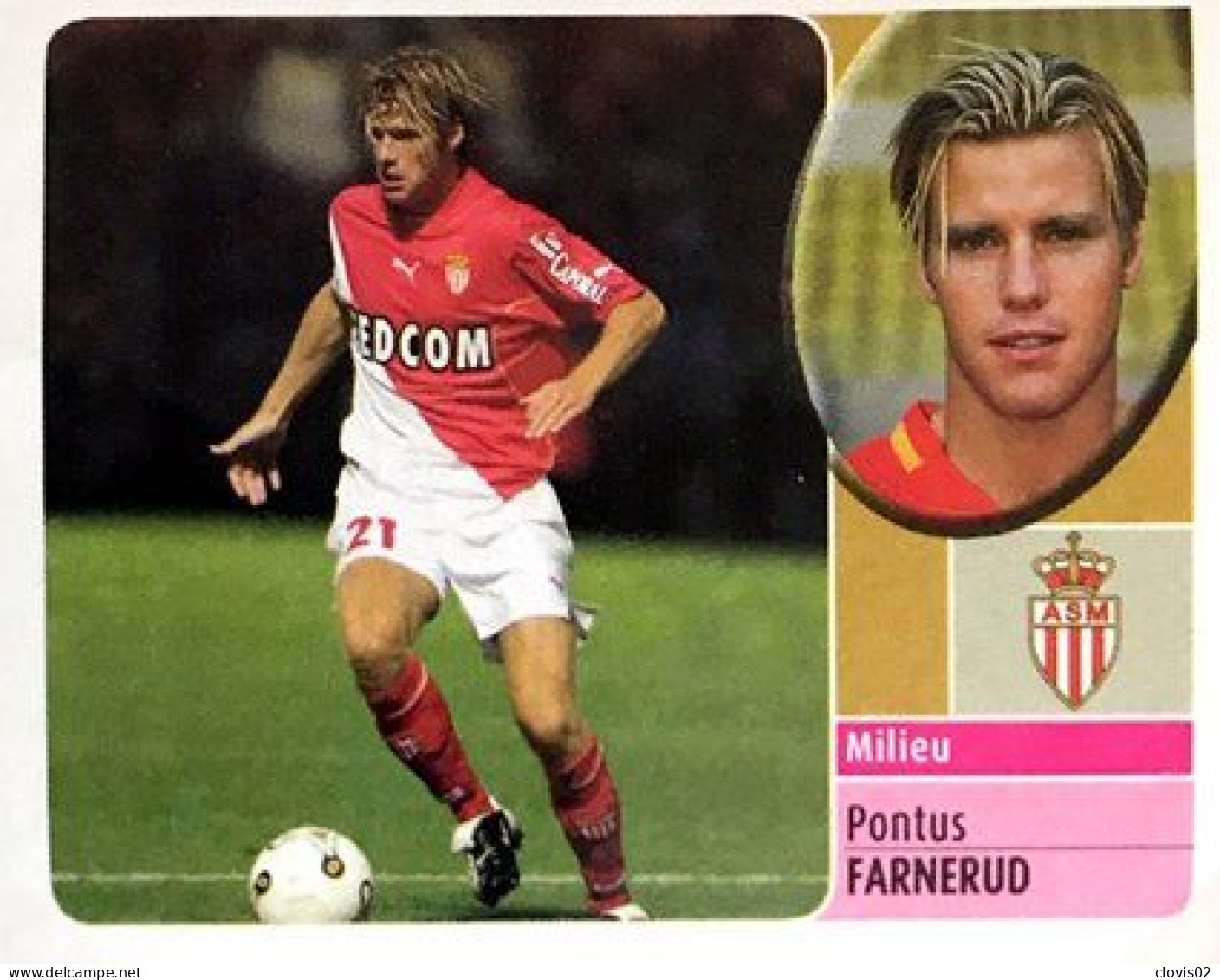 147 Pontus Farnerud - AS Monaco - Panini France Foot 2003 Sticker Vignette - French Edition