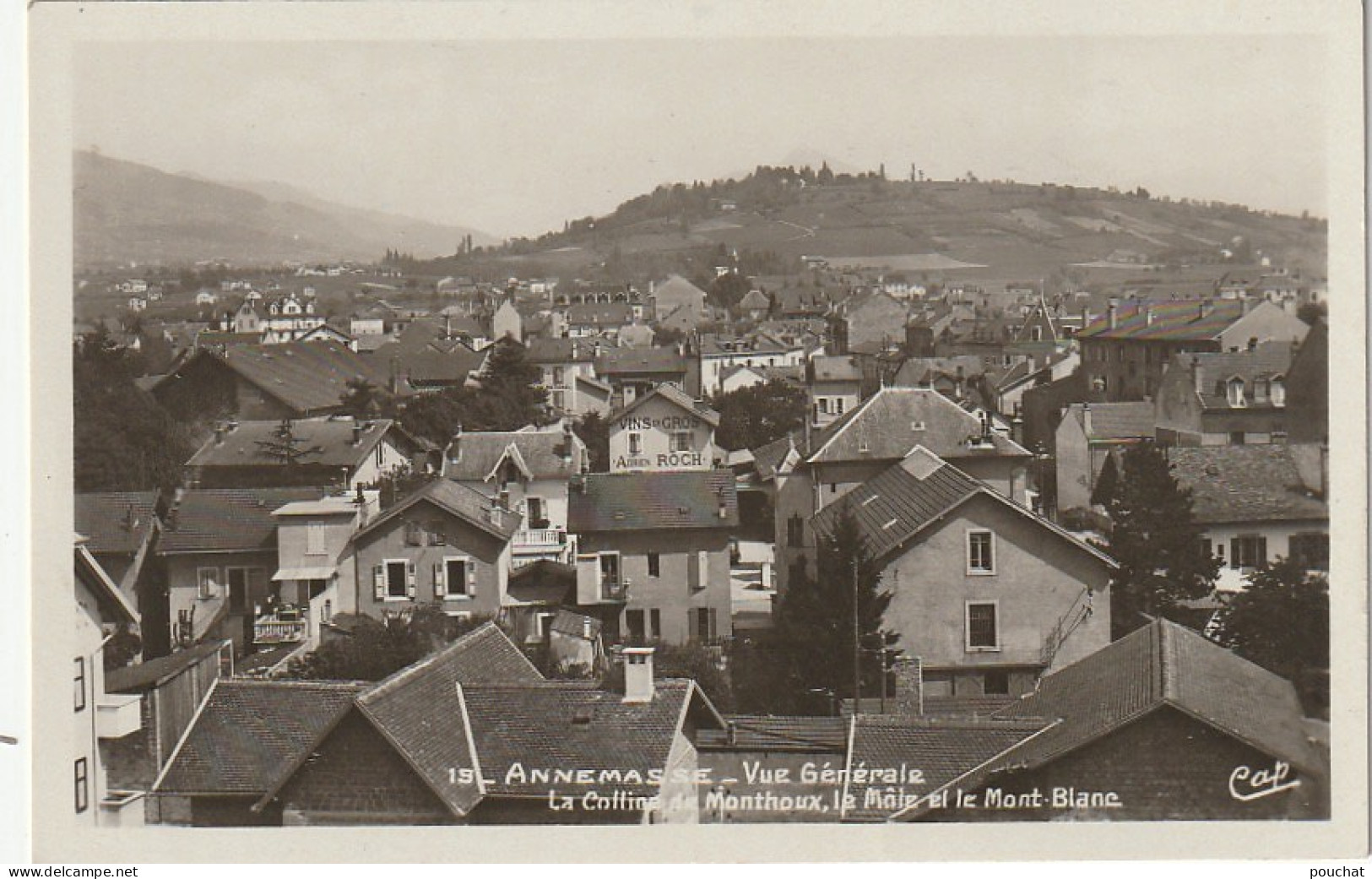 IN 20 - (74) ANNEMASSE - VUE GENERALE - LA COLLINE DE MONTHOUX ET LE MONT BLANC - 2 SCANS  - Annemasse