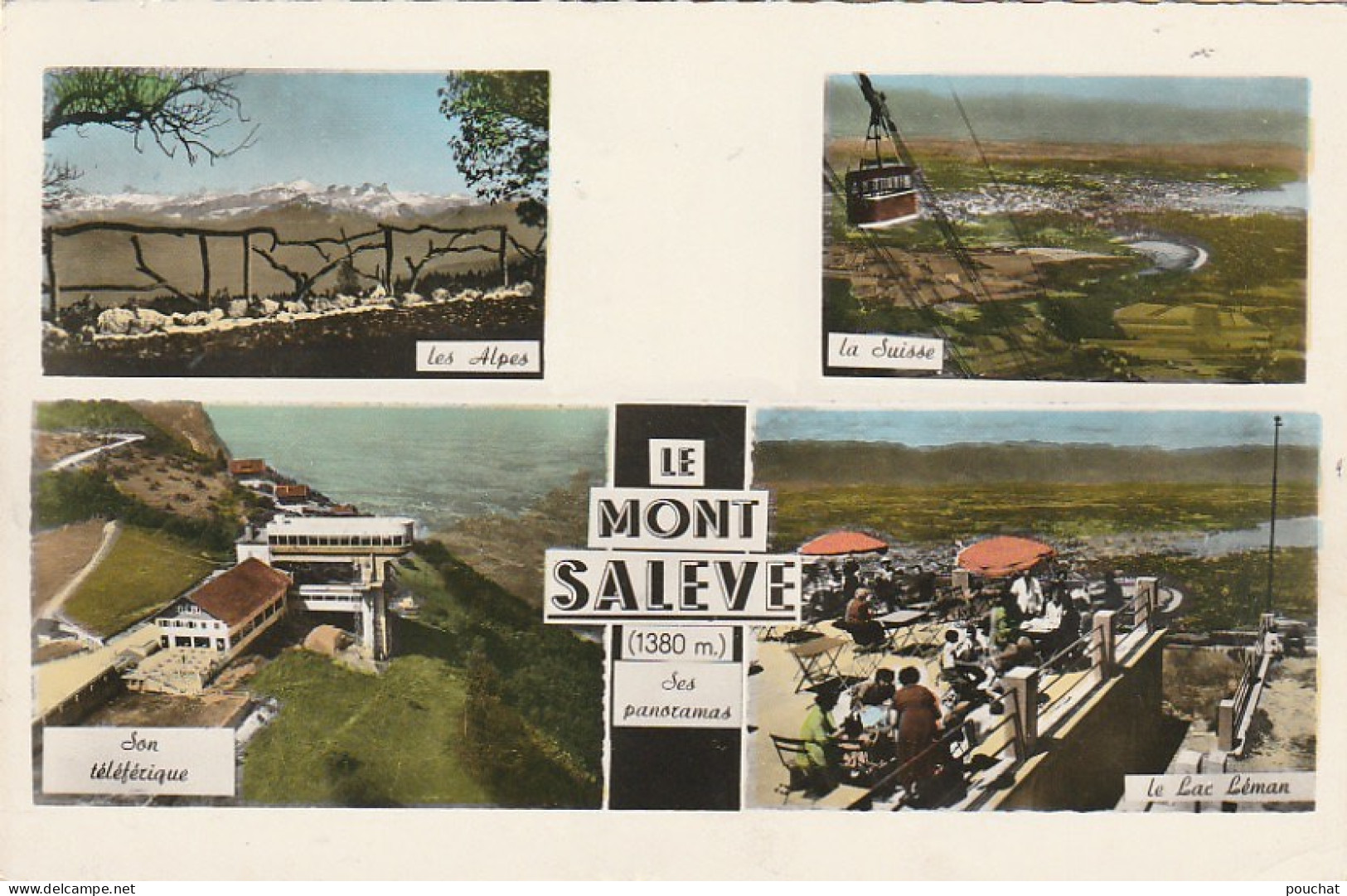 IN 21 - (74)  LE MONT SALEVE - SES PANORAMAS - CARTE COULEURS MULTIVUES   - 2 SCANS  - Andere & Zonder Classificatie