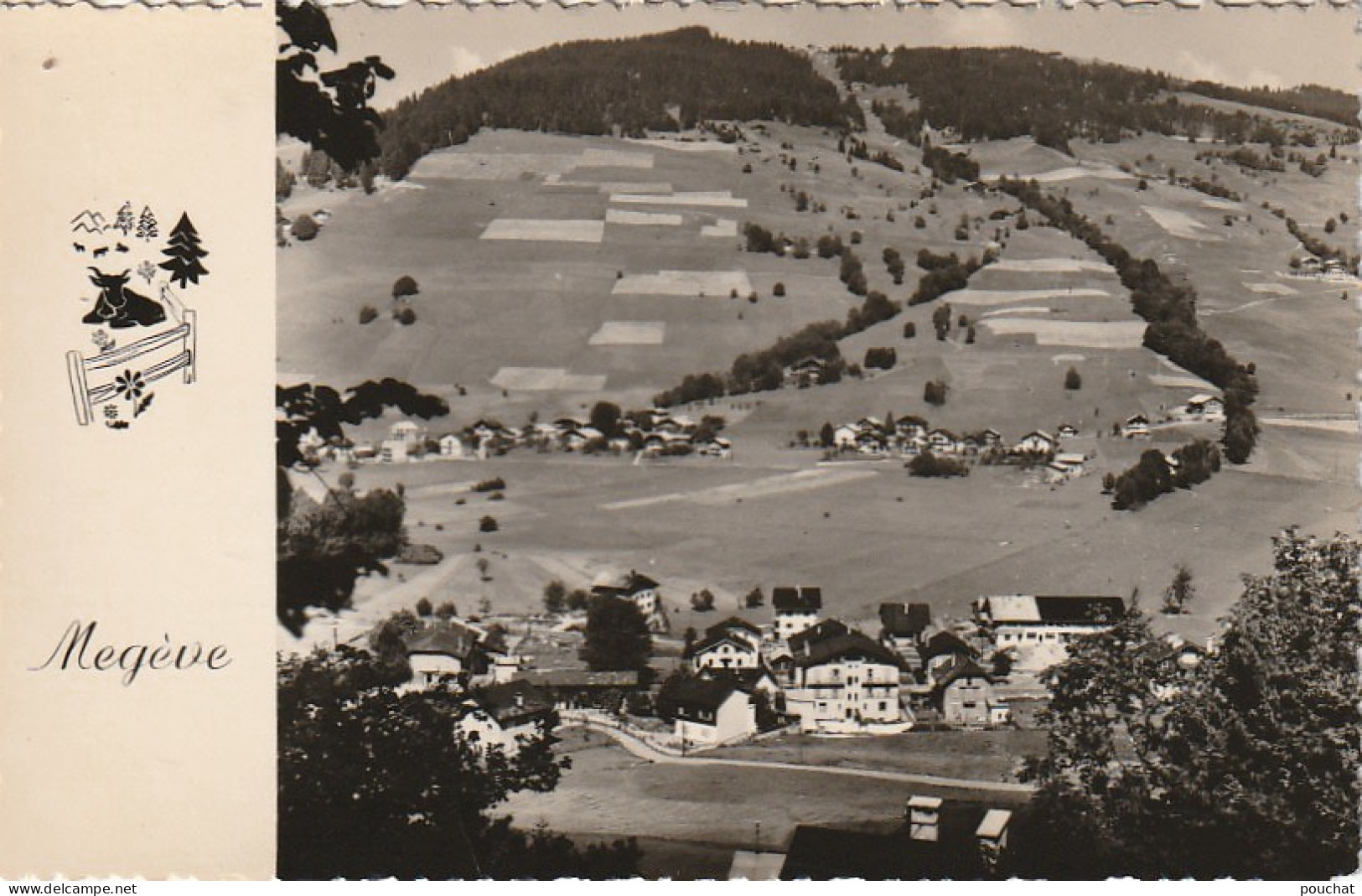 IN 21 - (74)  MEGEVE -  LES PENTES DU JAILLET ET SES NOUVEAUX CHALETS - 2 SCANS  - Megève