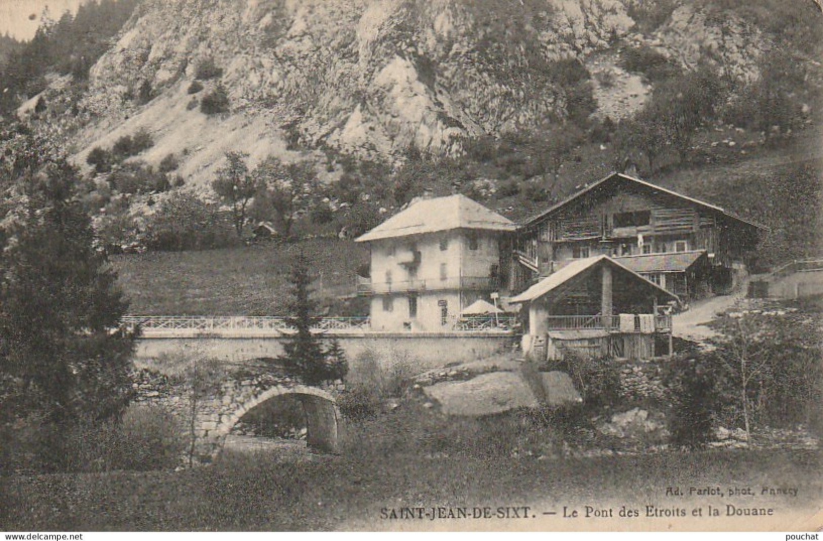 IN 23 - (74)  SAINT JEAN DE SIXT - LE PONT DES ETROITS ET LA DOUANE - 2 SCANS - Autres & Non Classés