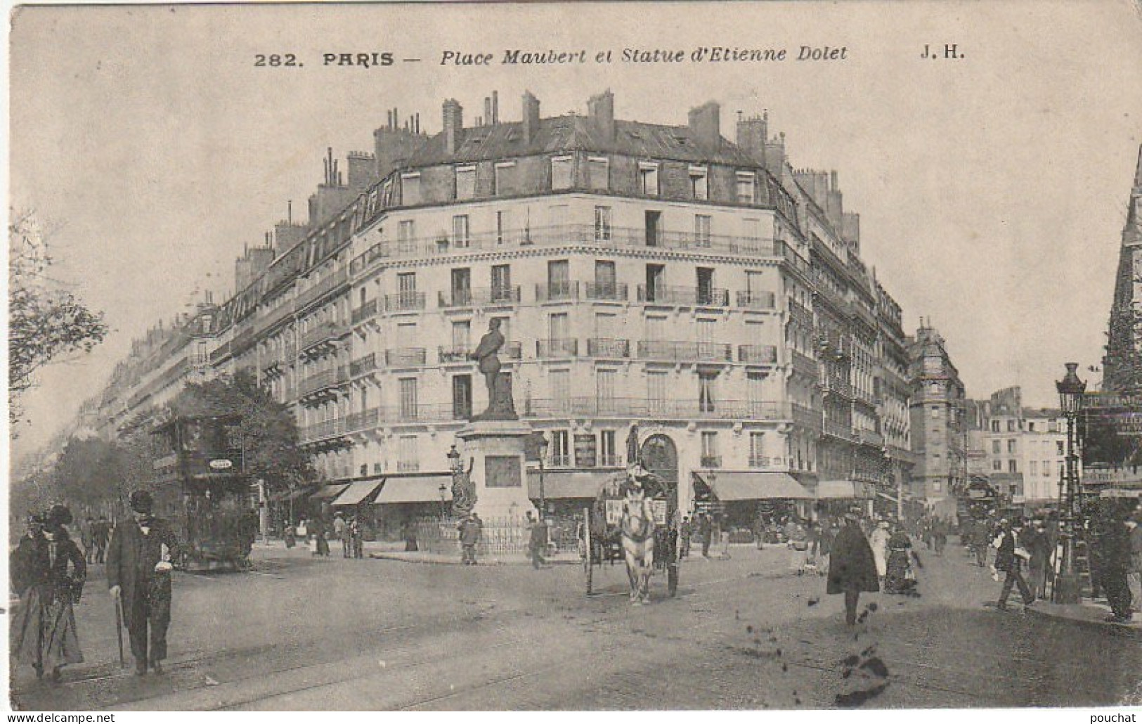 IN 25 -(75) PARIS -  PLACE MAUBERT ET STATUE D'ETIENNE DOLET - TRAMWAY -  2 SCANS - Distrito: 05