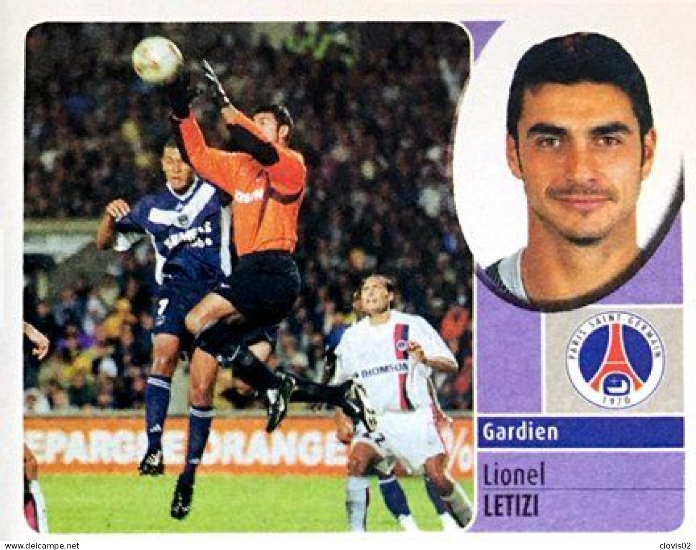 197 Lionel Letizi - Paris Saint Germain - Panini France Foot 2003 Sticker Vignette - Edizione Francese