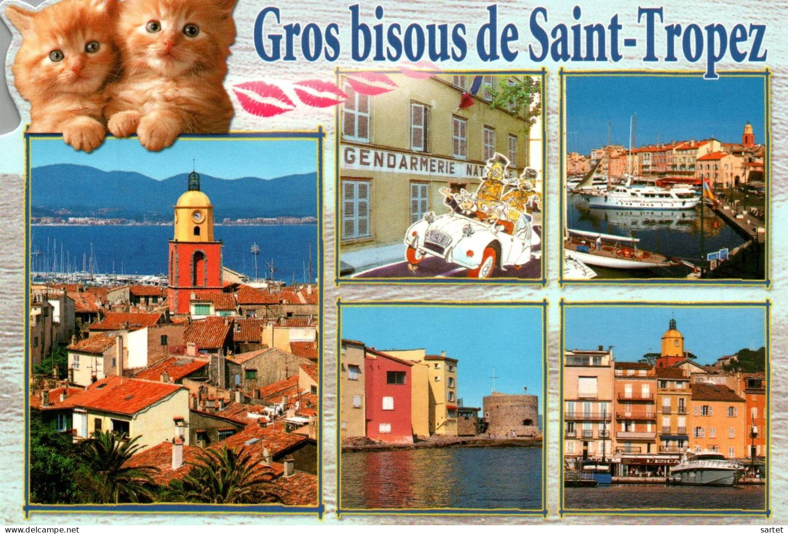 Gros Bisous De Saint-Tropez Avec Chat - Saint-Tropez