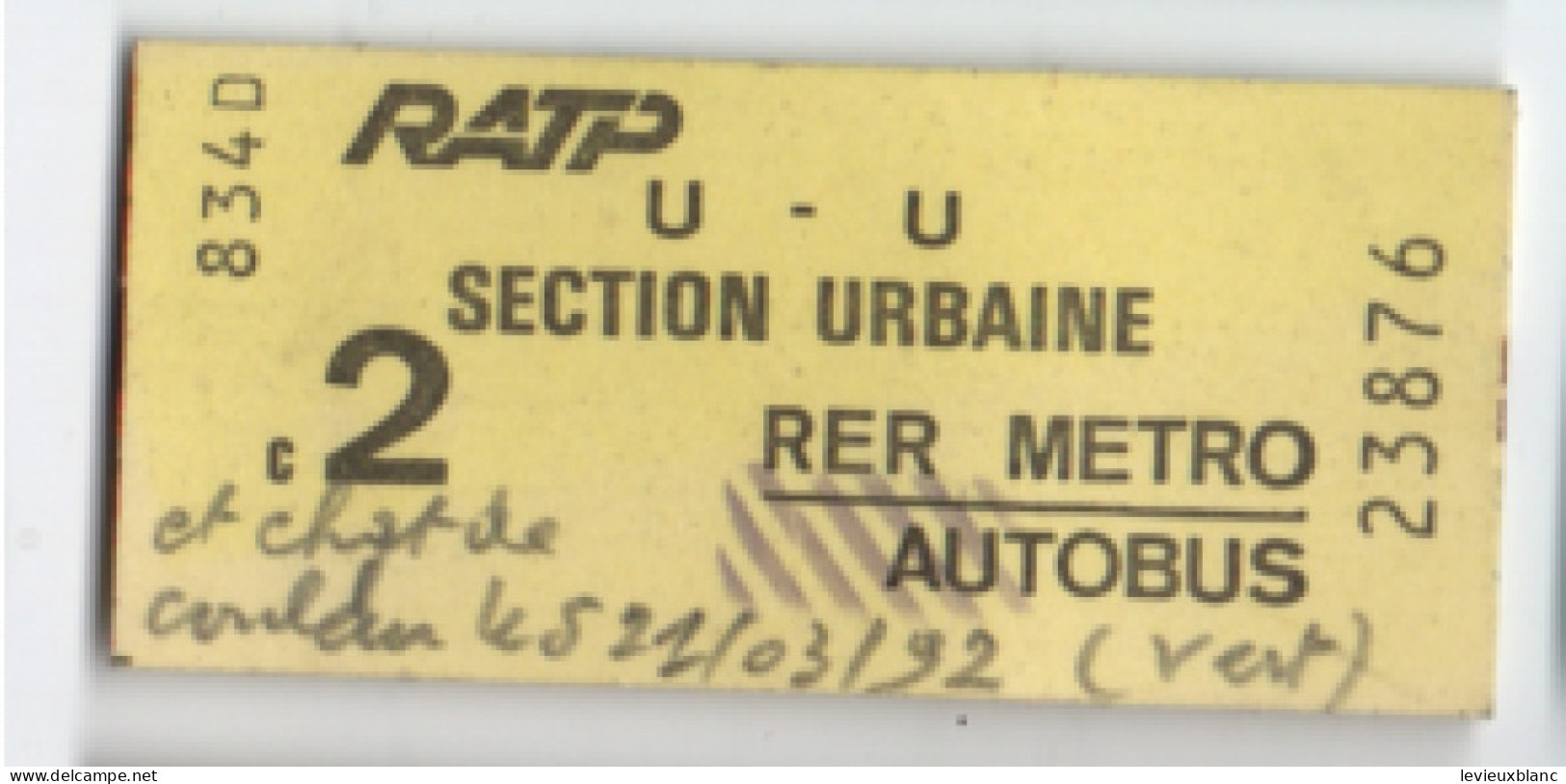 Ticket Ancien RATP /Section Urbaine  U  U  / 2éme/RER Metro Autobus/ Vers 1990    TCK261 - Chemin De Fer