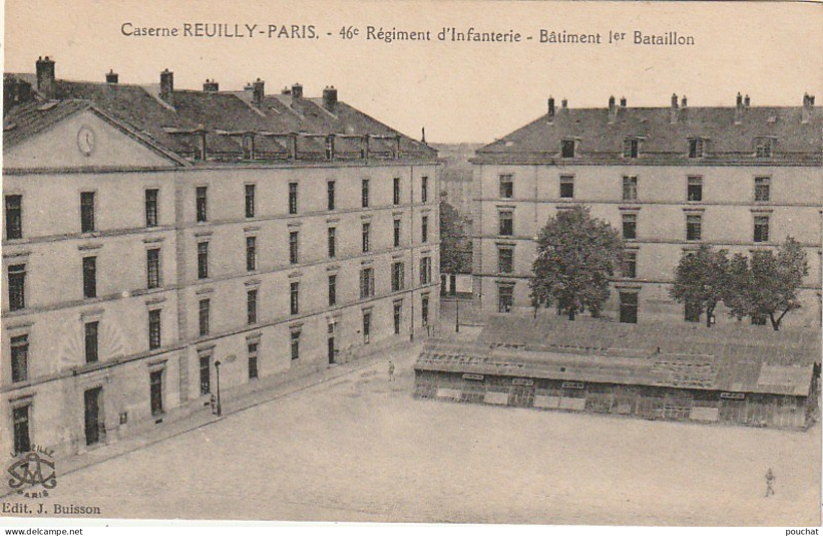 IN 26 -(75) PARIS -  CASERNE REUILLY - 46e REGIMENT D'INFANTERIE - BATIMENT 1er BATAILLON - 2 SCANS - Arrondissement: 12