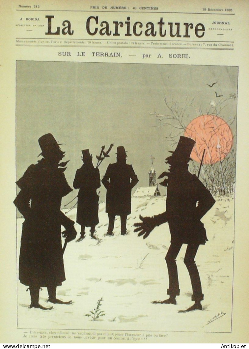 La Caricature 1885 N°312 Sur Le Terrain Sorel Gino Boussenard Par Luque Duel Job Loys - Revistas - Antes 1900