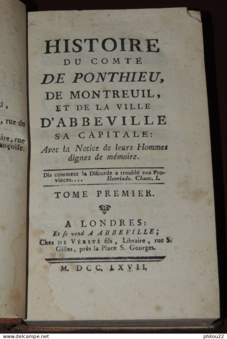 DEVÉRITÉ - Histoire Du Comté De Ponthieu, De Montreuil...  Tome I.  1767 - 1701-1800