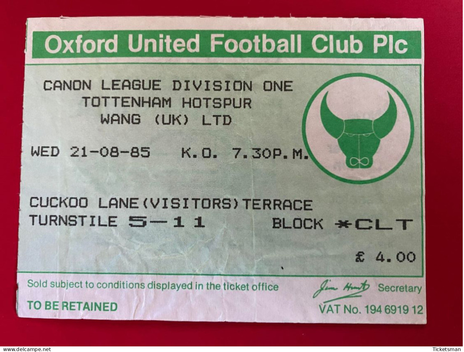 Football Ticket Billet Jegy Biglietto Eintrittskarte Oxford United - Tottenham Hotspur 21/08/1985 - Biglietti D'ingresso