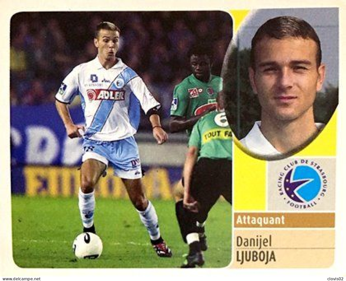 265 Danijel Ljuboja - RC Strasbourg Alsace - Panini France Foot 2003 Sticker Vignette - Edizione Francese