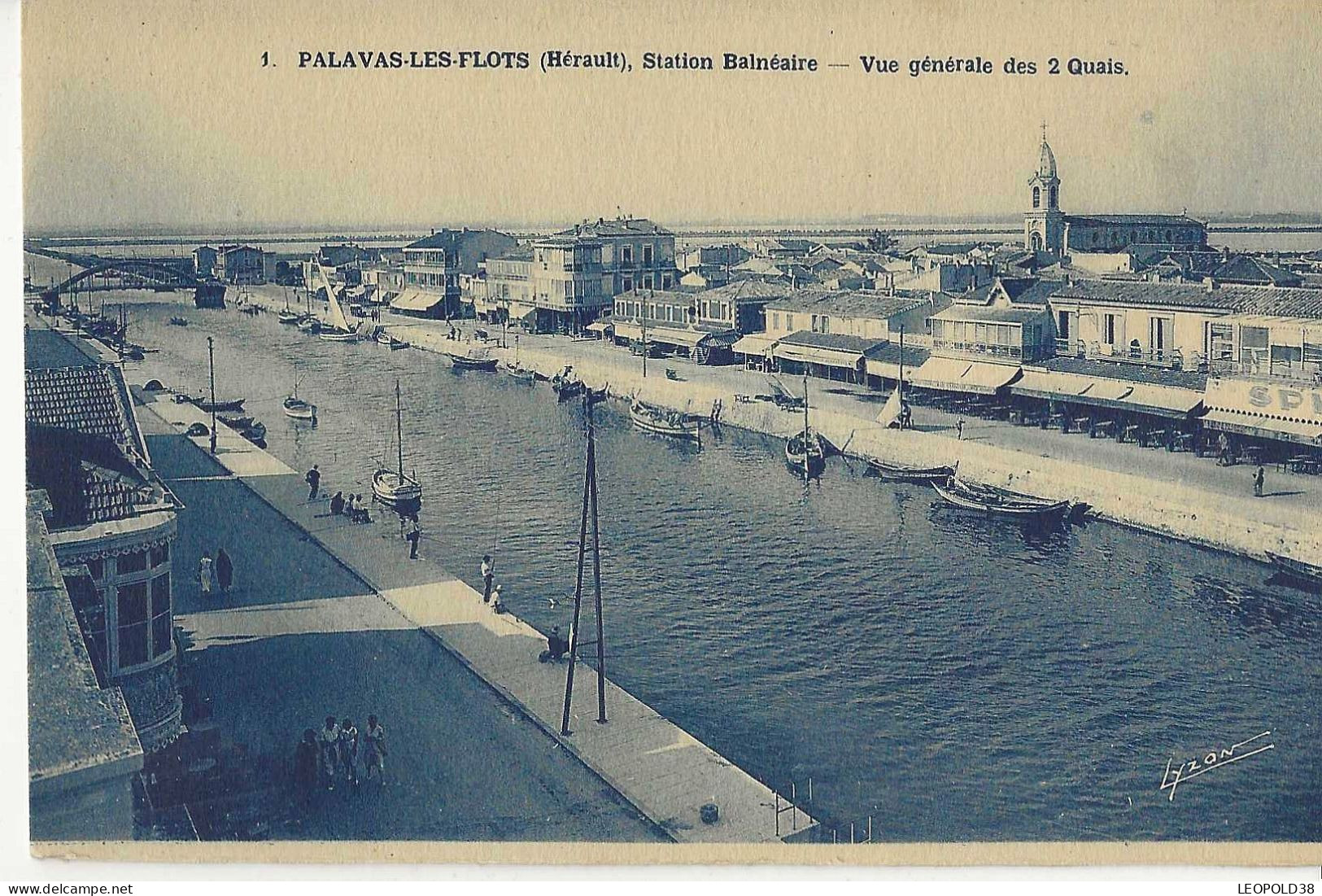 PALAVAS Vue Des Deux Quais - Palavas Les Flots