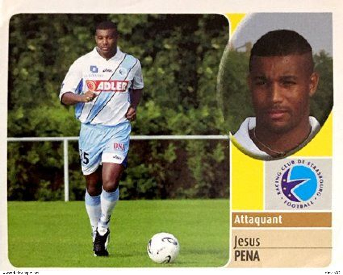 266 Jesus Pena - RC Strasbourg Alsace - Panini France Foot 2003 Sticker Vignette - Edición Francesa