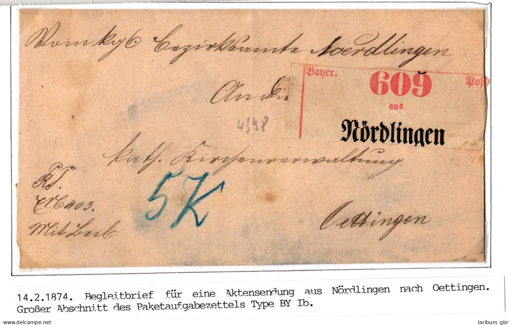 Bayern Paketbegleitbrief Mit Großem Aufgabezettel Nördlingen #IB799 - Cartas & Documentos