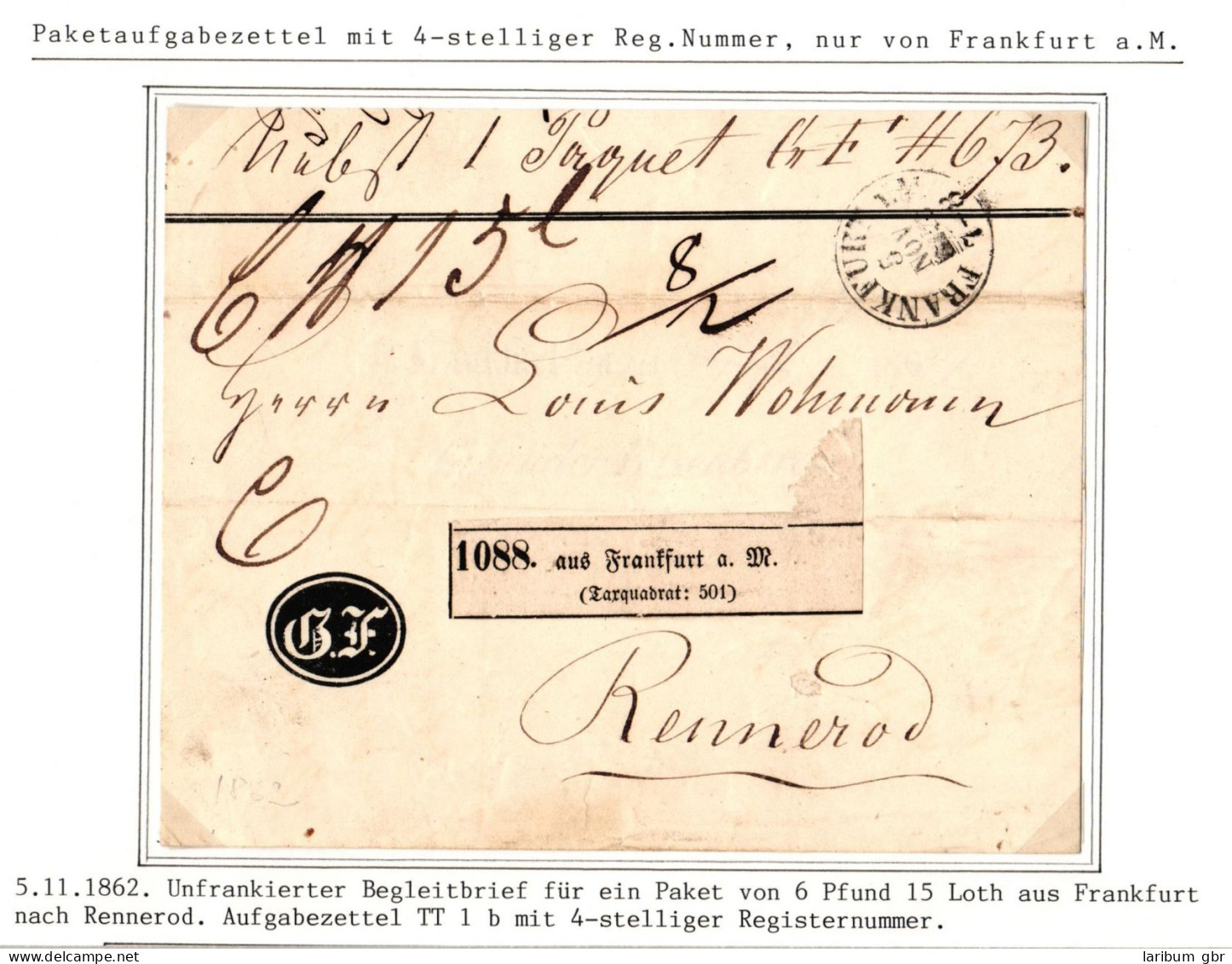 Thurn & Taxis Paketbegleitbrief Frankfurt - Rennerod, 4-stellige Register #IB993 - Briefe U. Dokumente