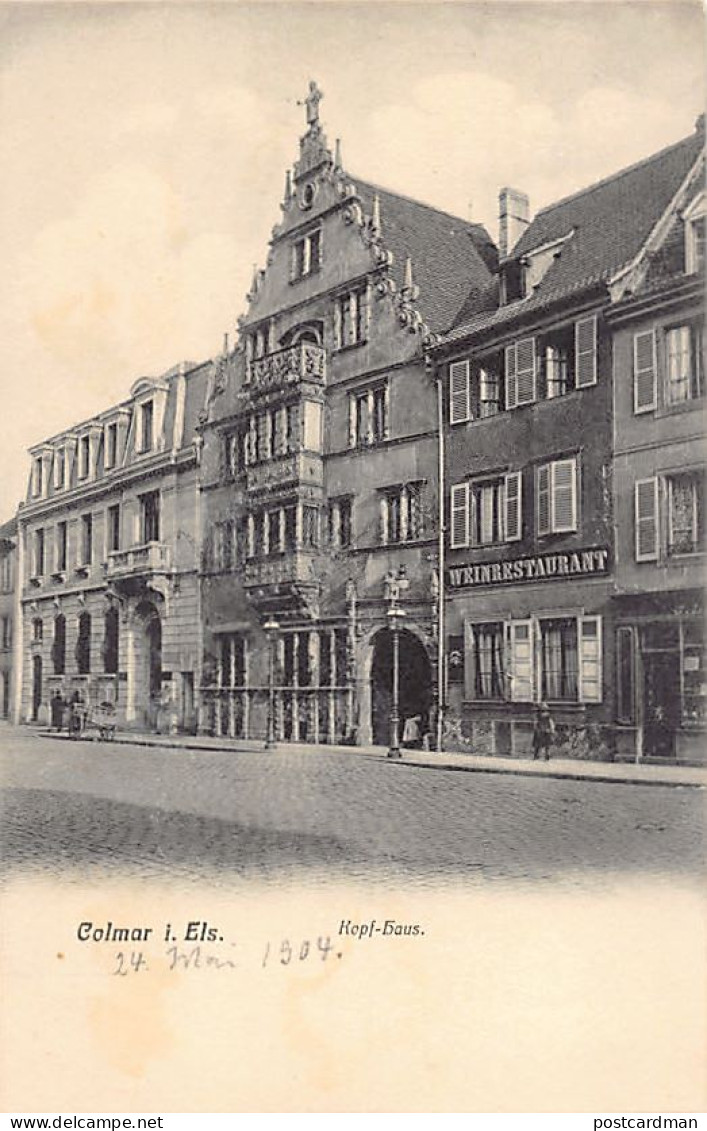 Colmar (68) La Maison Des Têtes 1904 - Ed. Emil JUNG Colmar Kopfhaus - Colmar