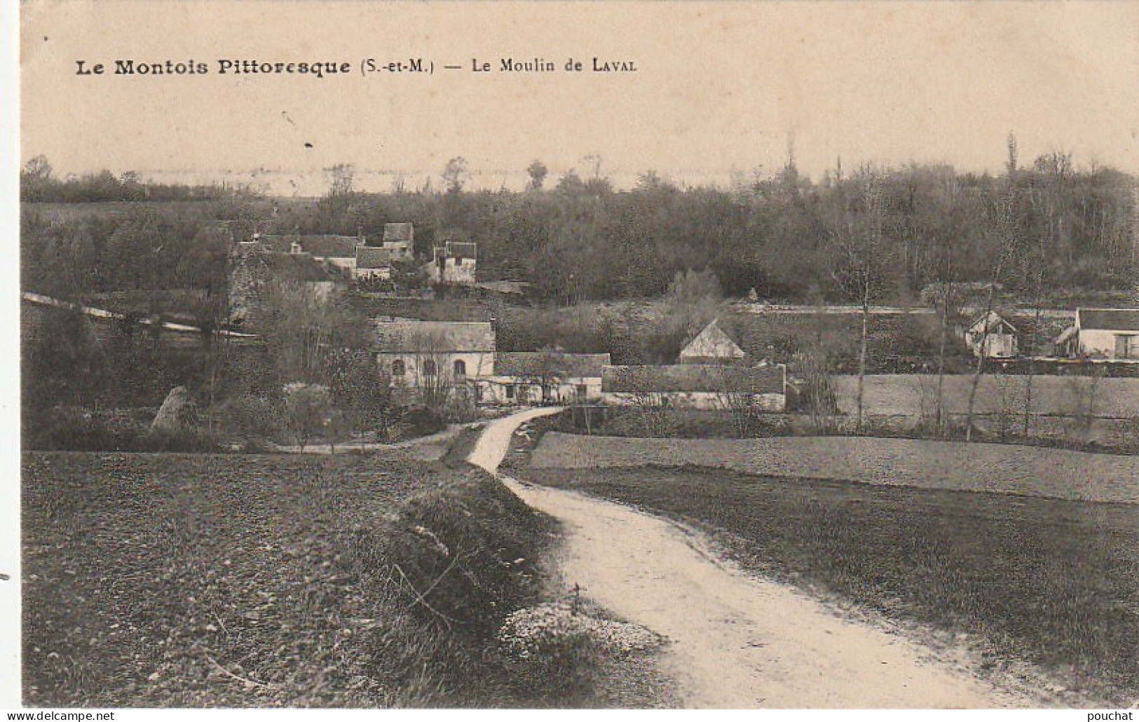 JA 15 -(77) LE MONTOIS PITTORESQUE - LE MOULIN DE LAVAL  - 2 SCANS - Autres & Non Classés