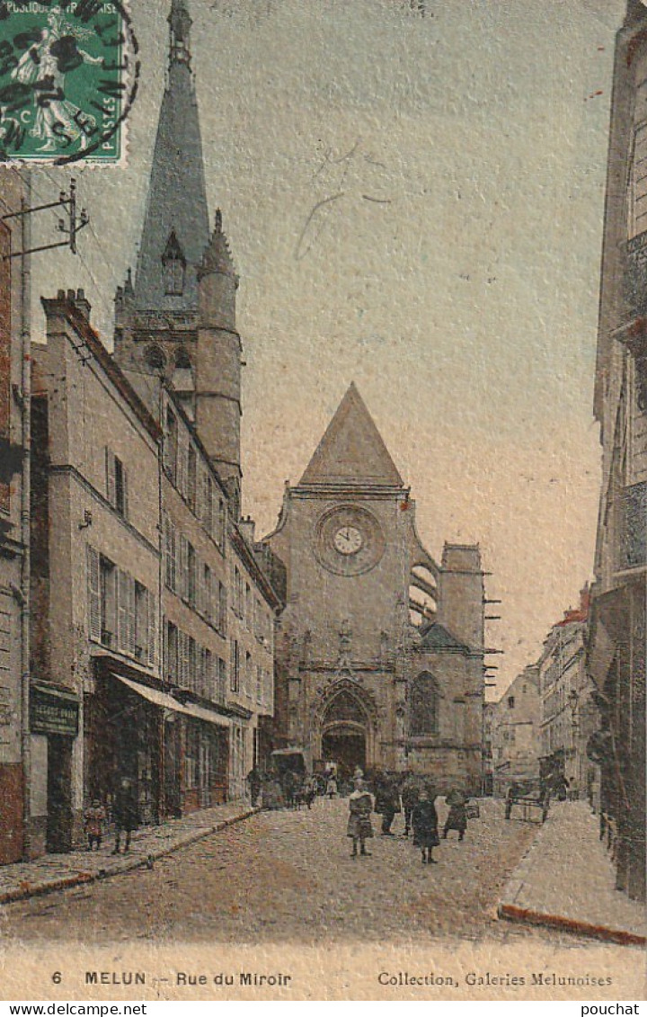 JA 16 -(77) MELUN - RUE DU MIROIR - EGLISE SAINT ASPAIS - ENFANTS -  CARTE TOILEE COLORISEE  - 2 SCANS - Melun