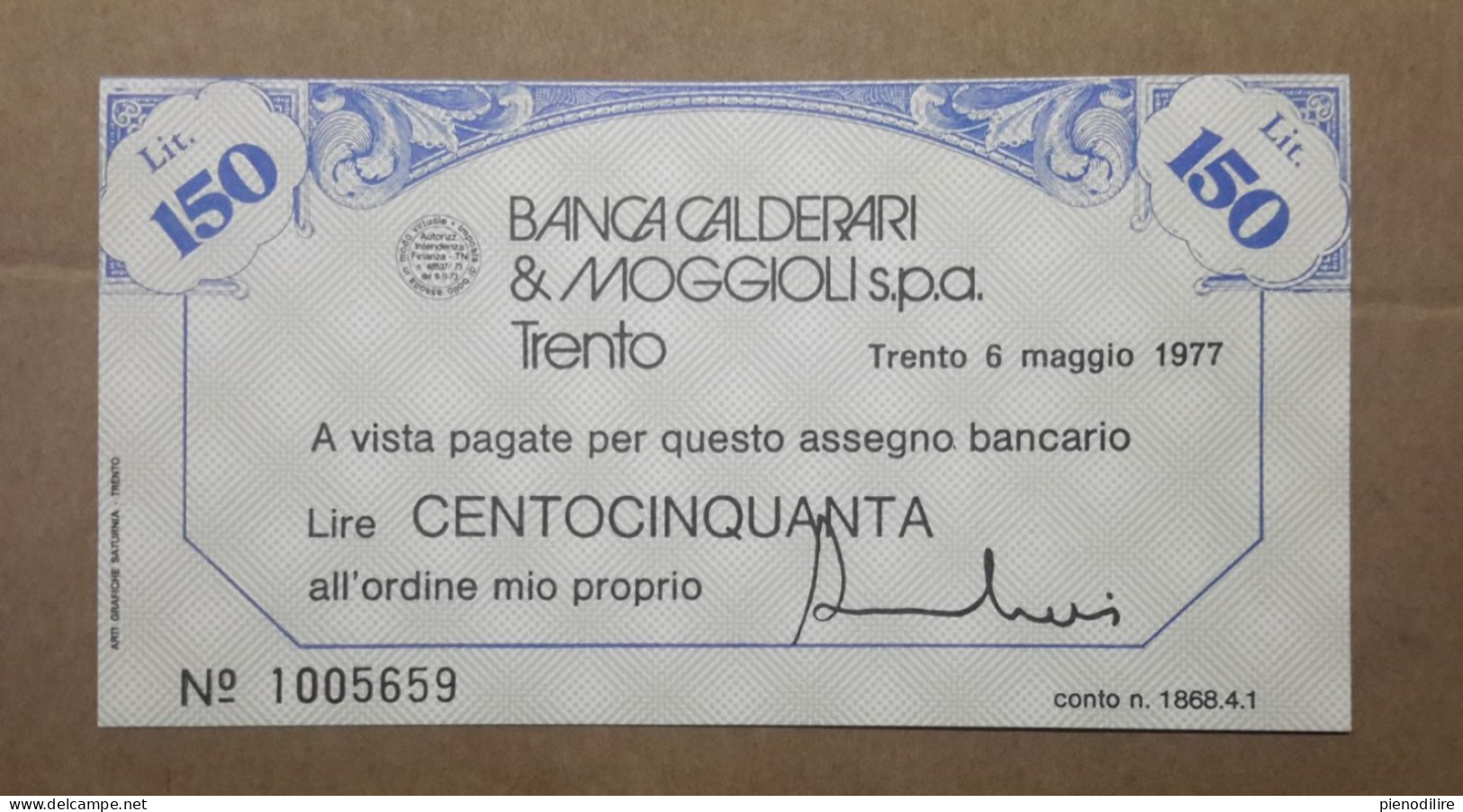 BANCA CALDERARI E MOGGIOLI S.P.A. TRENTO. 150 LIRE 06.05.1977 (A1.95) - [10] Assegni E Miniassegni