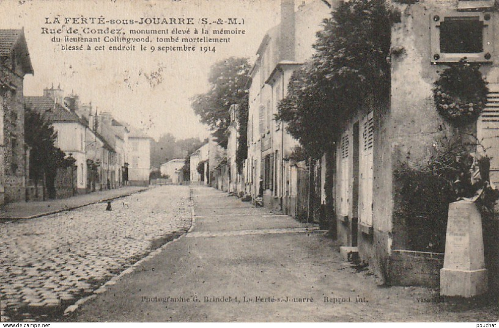 JA 17 -(77) LA FERTE SOUS JOUARRE - RUE DE CONDEZ , MONUMENT ELEVE A LA MEMOIRE DU LIEUTENANT COLLINGVOOD - 2 SCANS - La Ferte Sous Jouarre