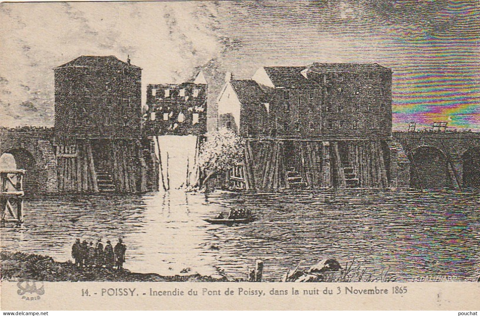 JA 21 -(78) POISSY - INCENDIE DU PONT DE POISSY , DANS LA NUIT DU 3 NOVEMBRE 1865 - 2 SCANS - Poissy