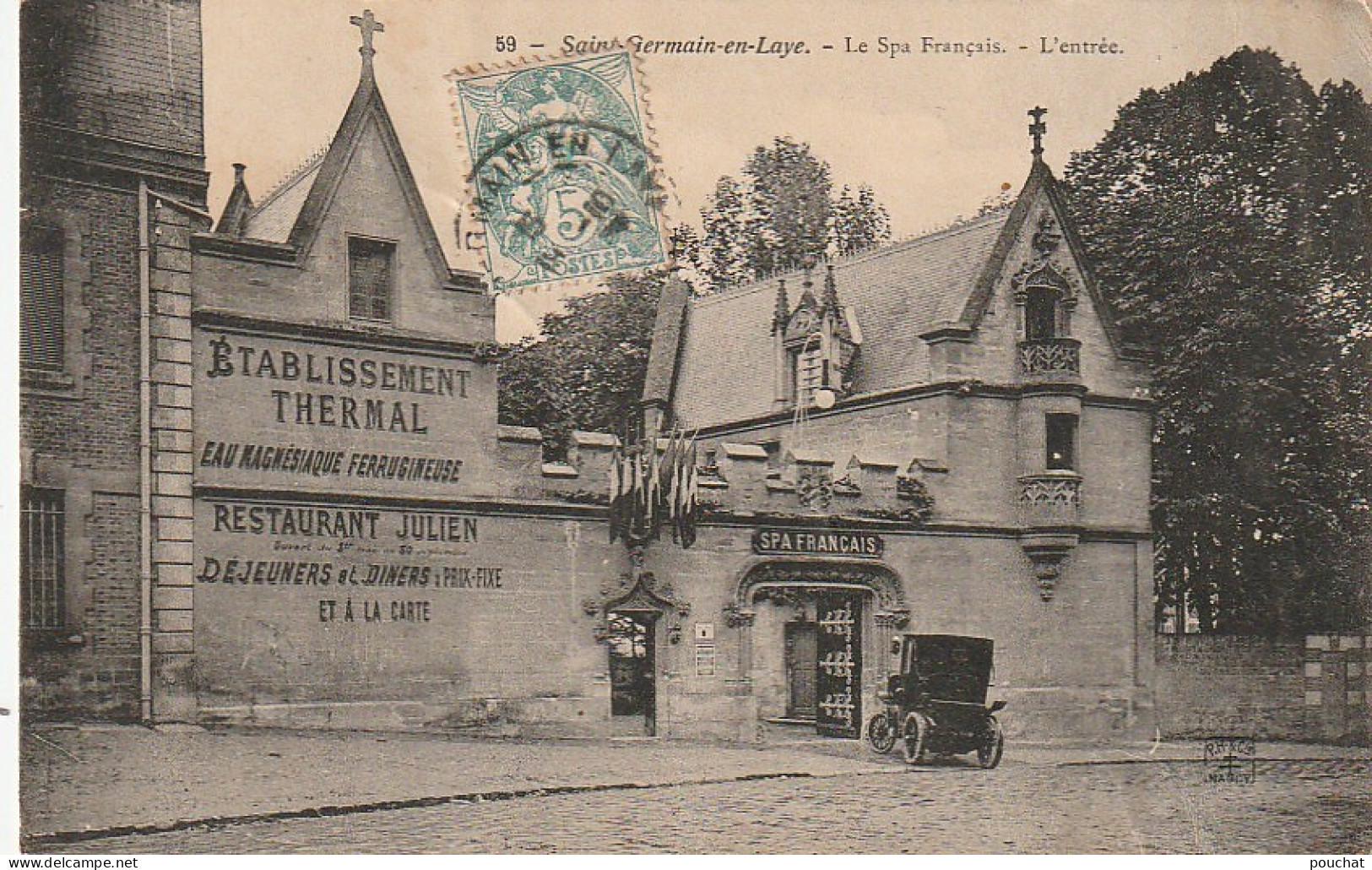 JA 21 -(78) SAINT GERMAIN EN LAYE - LE SPA FRANCAIS - L' ENTREE - ETABLISSEMENT THERMAL , RESTAURANT- 2 SCANS - St. Germain En Laye