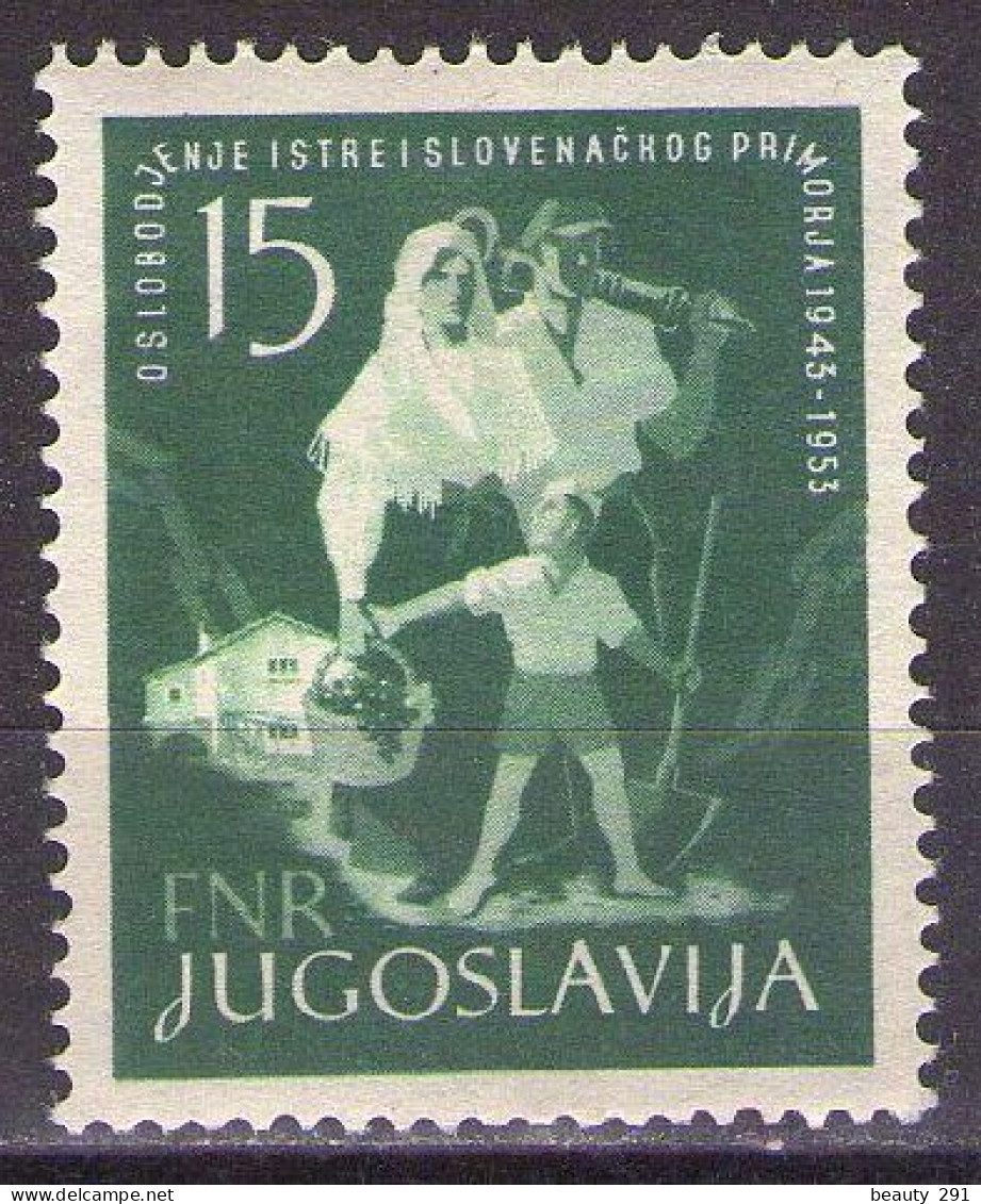 Yugoslavia 1953 - 10th Anniversary Of Liberation Of Istria And Slovene Coast - Mi 733 - MNH**VF - Unused Stamps