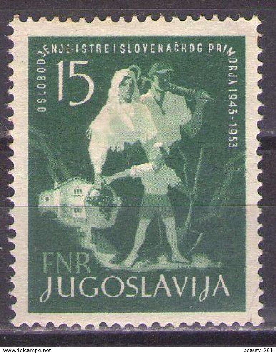 Yugoslavia 1953 - 10th Anniversary Of Liberation Of Istria And Slovene Coast - Mi 733 - MNH**VF - Nuevos