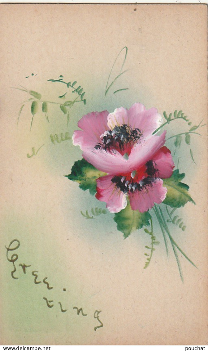 JA 25 - " GREETING " - CARTE FANTAISIE - FLEURS : ANEMONES   - 2 SCANS - Autres & Non Classés