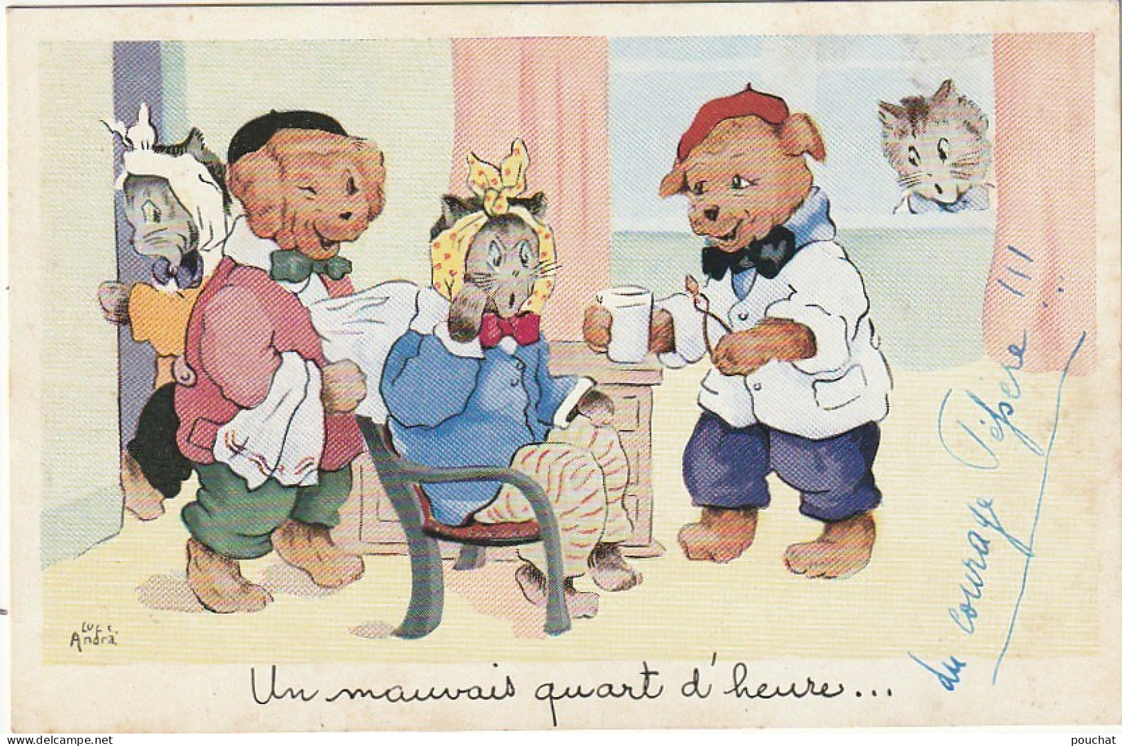 JA 26 -CABINET DE DENTISTE AVEC CHIENS HUMANISES - CHATS PATIENTS -"UN MAUVAIS .." - ILLUSTRATEUR L . ANDRE - 2 SCANS - Gatos