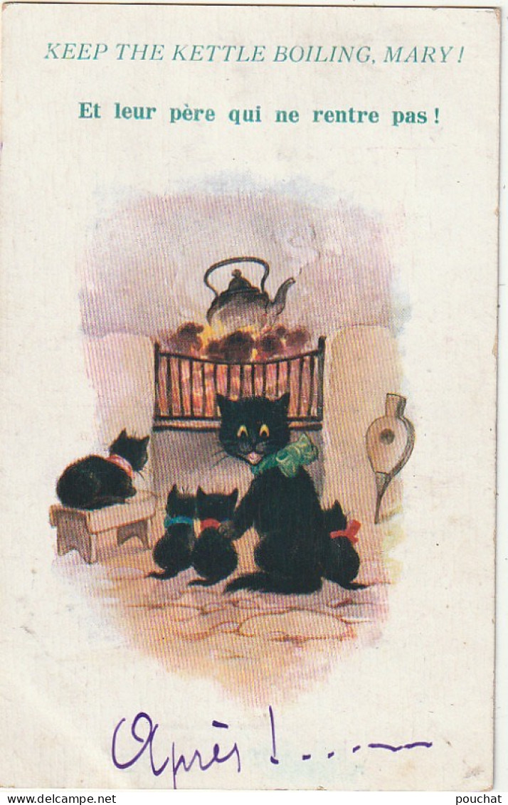 JA 27-  " ET LEUR PERE QUI NE RENTRE PAS .." - FAMILLE DE CHATS DEVANT L' ATRE  - 2 SCANS - Cats