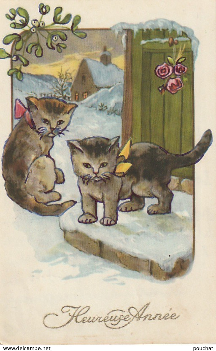 JA 27-  " HEUREUSE ANNEE " - CHATONS SUR LE PAS DE PORTE , SOUS LA NEIGE - GUI ET ROSES  - 2 SCANS - Chats