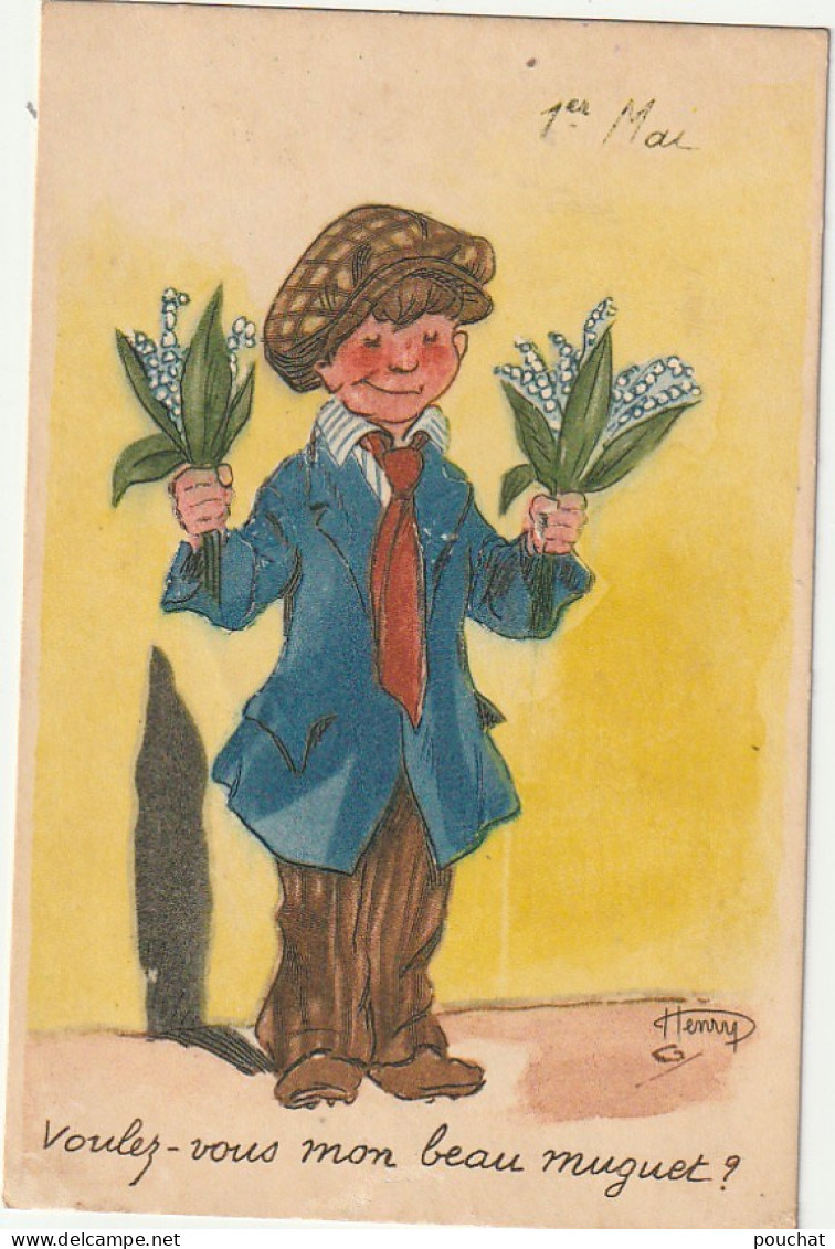 KO 1 - " VOULEZ VOUS MON BEAU MUGUET ? " - VENDEUR DE RUE AVEC MUGUET  - ILLUSTRATEUR HENRY - 2 SCANS - Otros & Sin Clasificación