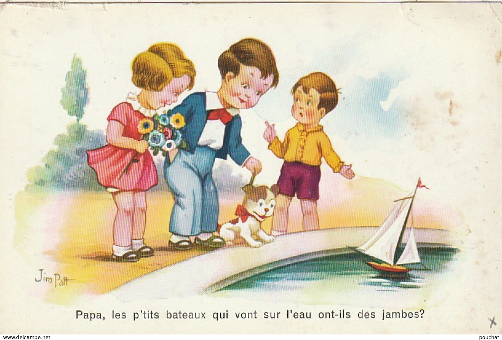 KO 1 - " PAPA , LES P'TITS BATEAUX .." - COUPLE AVEC ENFANT ET CHIEN AU BASSIN   - ILLUSTRATEUR JIM PATT  - Otros & Sin Clasificación